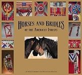 Horses and Bridles of the American 
