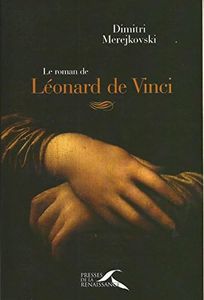 Le roman de Léonard de Vinci