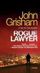 Rogue Lawyer: A Novel