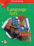 McGraw-Hill Language Arts: Practice Grade 3