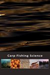 Carp Fishing Science: A Guide to Watercraft for the Carp Angler