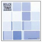Rough Trade Shops: Electronic, Vol.