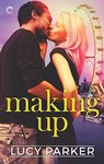 Making Up (London Celebrities Book 3)