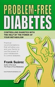 Problem-Free Diabetes