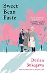 Sweet Bean Paste: The International Bestseller