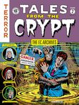 EC Archives, The: Tales from the Crypt Volume 2 (The EC Archives: Tales from the Crypt)