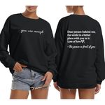 Wrenpies Dear Person Behind Me Hoodie You Are Enough Graphic Sweatshirts for Women Mental Health Awareness Shirt Pullover Top, Black, Large