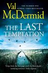 The Last Temptation: Third book of the thrilling award-winning serial killer crime series now TV series Wire in the Blood (Tony Hill and Carol Jordan, Book 3)