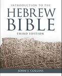 Introduction to the Hebrew Bible: Third Edition