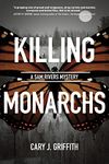 Killing Monarchs: 3 (A Sam Rivers Mystery, 3)