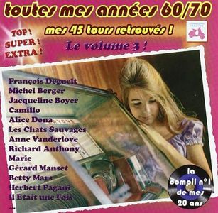 Toutes Mes Années 60-70 /Vol. 3