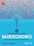 Introductory Macroeconomics for Class 12 | CBSE (NCERT Solved) | Examination 2024-25 | By TR Jain & VK Ohri