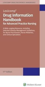 Drug Information Handbook for Advanced Practice Nursing