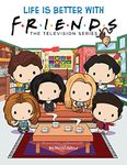 Life is Better with Friends (Friends Picture Book): A Paranormal Romance