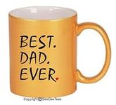 BEST DAD EVER Coffee Mug or Tea Mug by BeeGeeTees (11 oz, Metallic Gold)