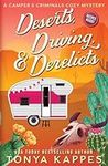Deserts, Driving, and Derelicts (A 