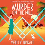 Murder on the Nile: A Lady Eleanor Swift Mystery, Book 19