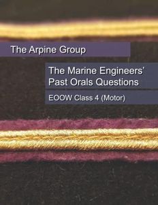 Marine Engineers Past Orals Questions: EOOW Class 4 Motor