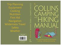 Collins Complete Hiking and Camping Manual: The essential guide to comfortable walking, cooking and sleeping