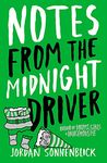 Notes From the Midnight Driver