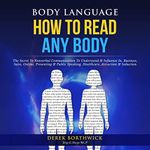 Body Language How to Read Any Body: