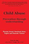 Child Abuse: Prevention through und