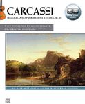 Carcassi -- Melodic and Progressive Etudes, Op. 60: An Alfred Classical Guitar Masterwork Edition, Book & Online Audio