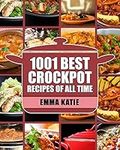 Crock Pot: 1001 Best Crock Pot Reci