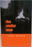 The Stellar Man, Second Edition