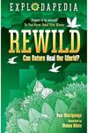 Explodapedia: Rewild: Can nature heal our world?