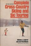 Complete cross-country skiing and ski touring