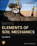 Smith's Elements of Soil Mechanics, 10th Edition