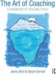 The Art of Coaching: A Handbook of 