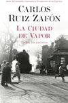 La Ciudad de Vapor / The City of Mist