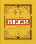 The Little Book of Beer: Probably the best beer book in the world: 1