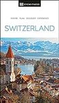 DK Eyewitness Switzerland (Travel G