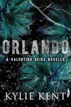 Orlando (Valentino Heirs Book 4)