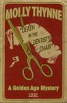 Death in the Dentist’s Chair: A Golden Age Mystery (Dr Constantine Book 2)