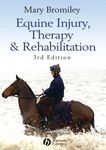 Equine Injury, Therapy and Rehabilitation, 3rd Edition