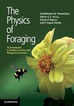 The Physics of Foraging: An Introduction to Random Searches and Biological Encounters