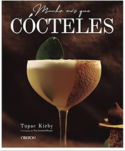 Mucho más que cócteles (Libros singulares)