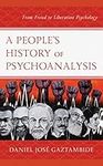 A People’s History of Psychoanalysi