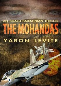 The Mohandas: An Israeli-Palestinian thriller