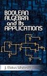 Boolean Algebra and Its Application