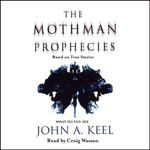 The Mothman Prophecies