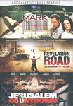 The Mark/Revelation Road/Jerusalem Countdown Triple Feature DVD