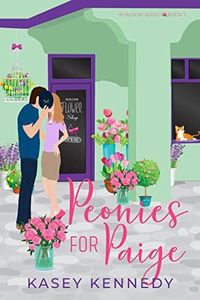 Peonies for Paige: A Sweet New Adult Romance (In Bloom Book 1) (English Edition)