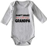 Don't Make Me Call Grandpa Baby Boy Clothes Unisex Baby Girl Onesies - - 9-12 Months