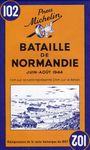 Battle of Normandy - Michelin Historical Map 102: Map (Michelin Historical Maps, 102)