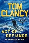 Tom Clancy Act of Defiance (A Jack 